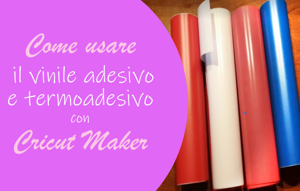 Come usare i fogli di vinile Con Cricut Maker