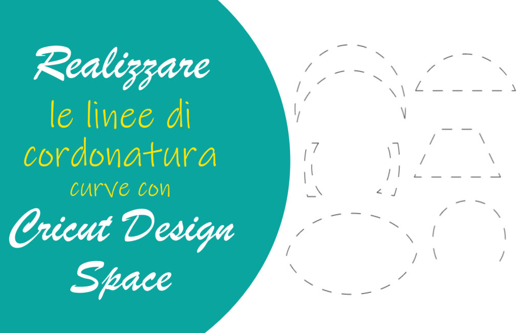 linee di cordonatura curve cricut design space