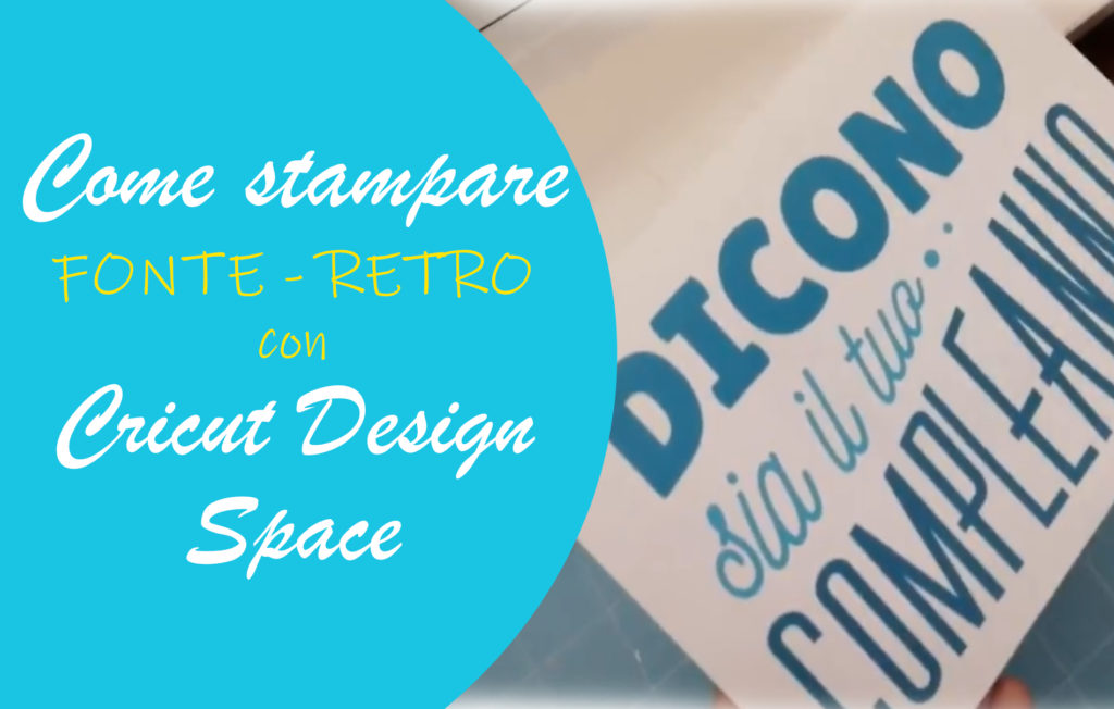 stampa fronte retro Cricut Design Space