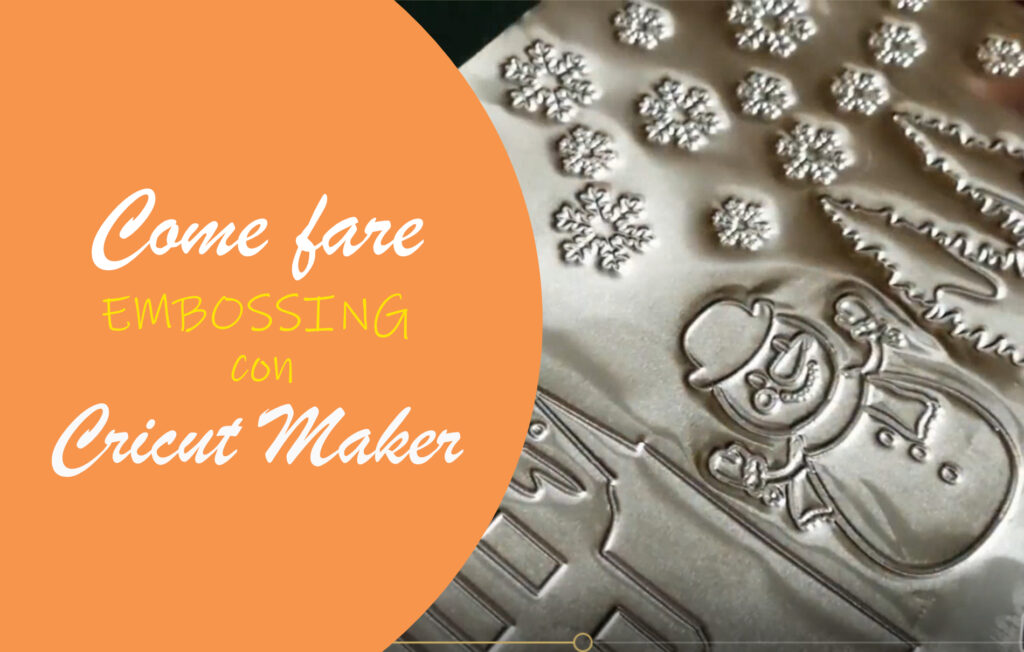 embossing cricut maker