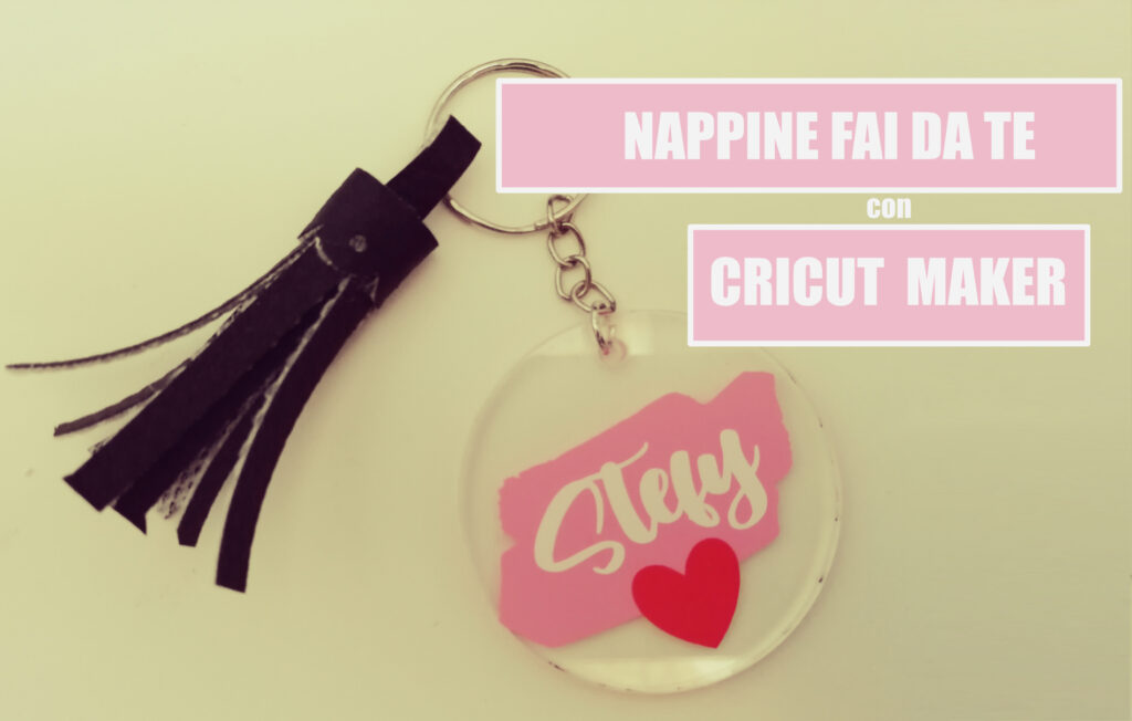 nappina fai da te fatta a mano cricut