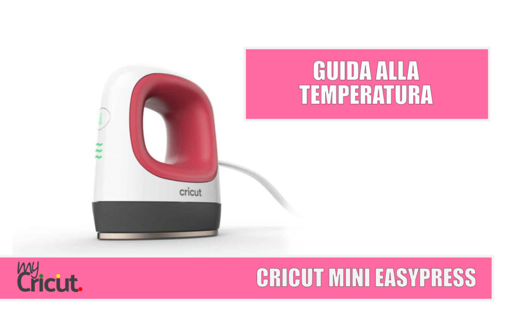 TEMPERATURA CRICUT EASYPRESS MINI