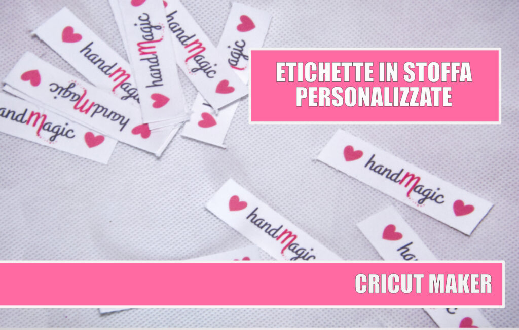 Etichette in stoffa personalizzate Cricut