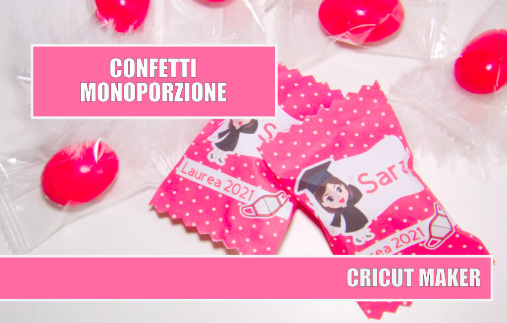 Confetti monoporzione personalizzati cricut