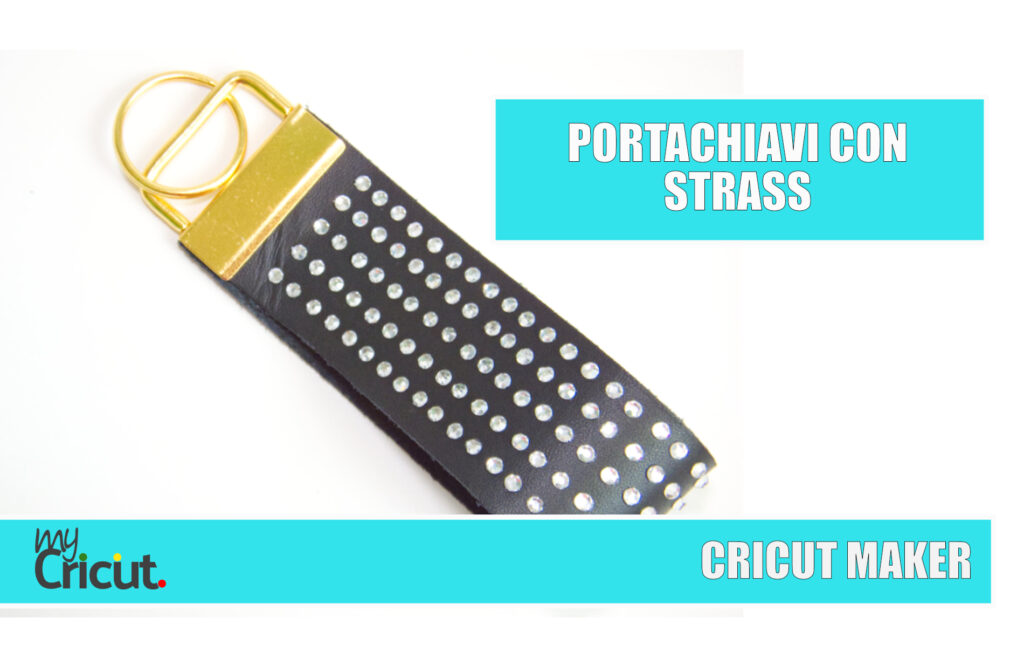 PORTACHIAVI PELLE STRASS CRICUT