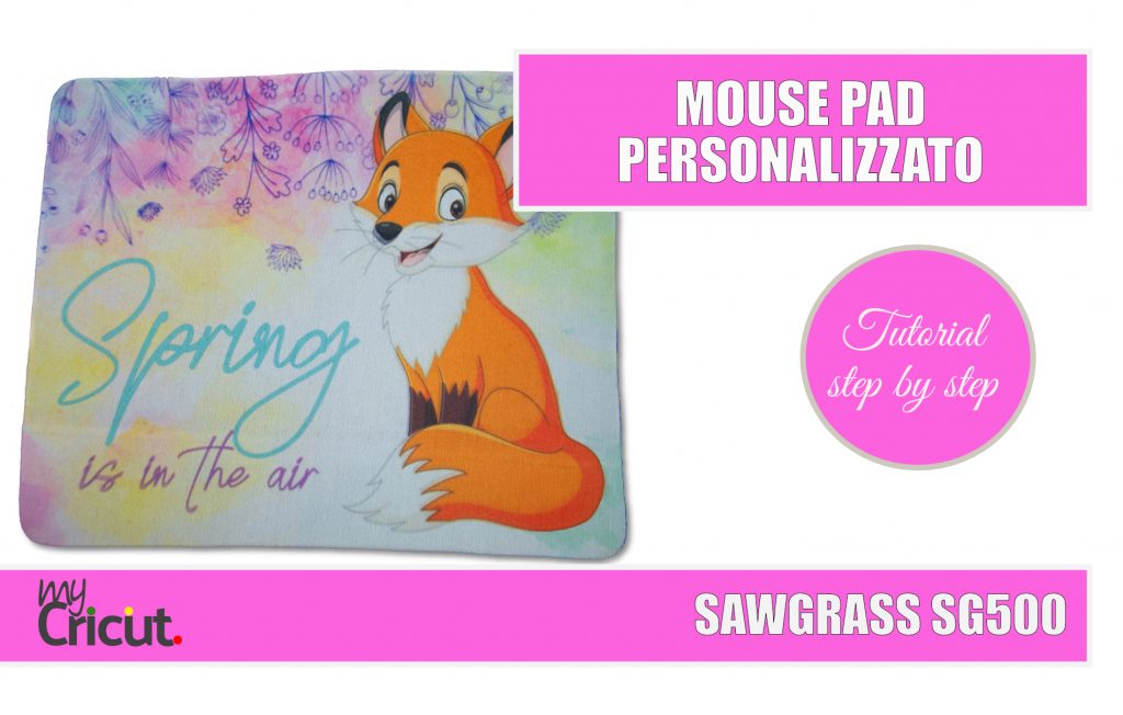 STAMPANTE SUBLIMANZIONE SAWGRASS SG500 MOUSEPAD