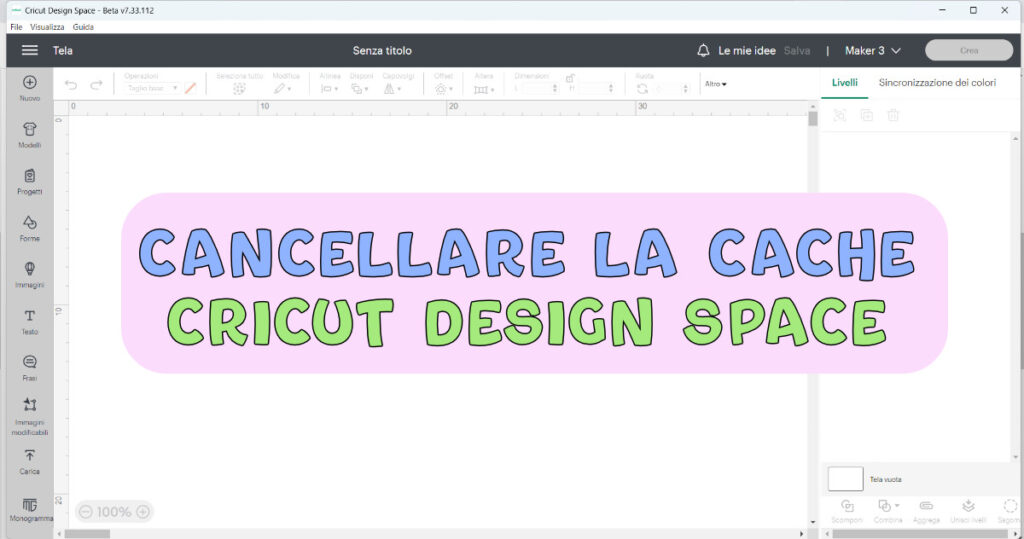 CANCELLARE LA CACHE CRICUT