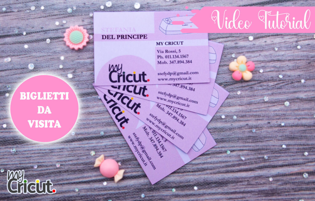 BIGLIETTI DA VISITA CON CRICUT